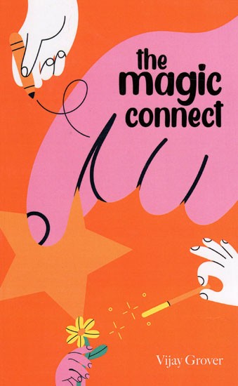 The Magic Connect - Vijay Grover