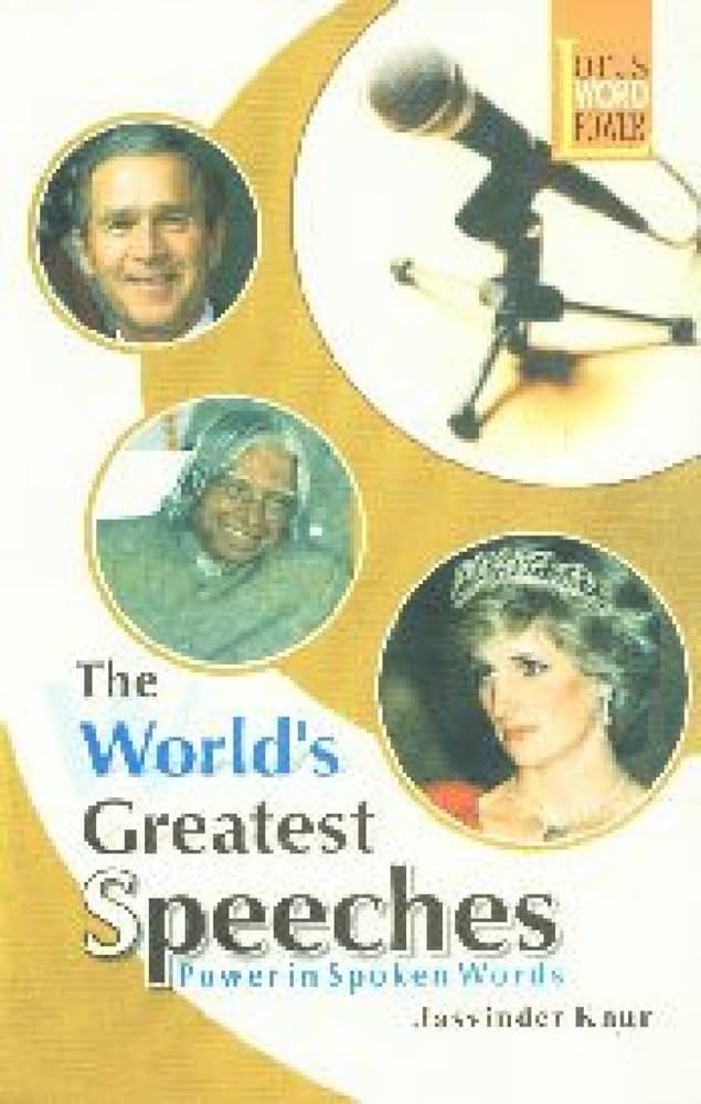 The World's Greatest Speeches - Power in Spoken Words