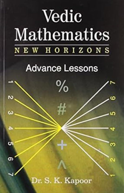 Vedic Mathematics New Horizon - Advance Lessons