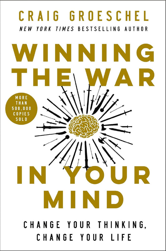 Winning the War in Your Mind